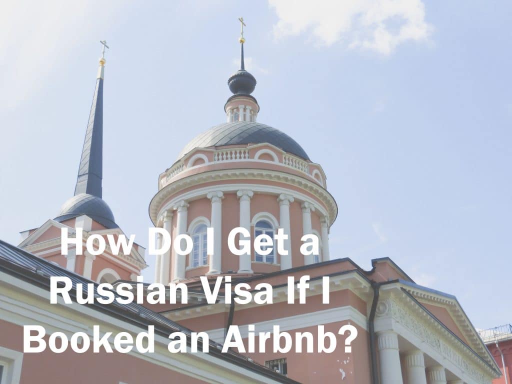 Get a Russian Visa