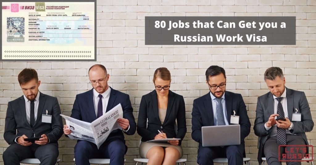 80 Jobs that Can Get you a Russian Work Visa
